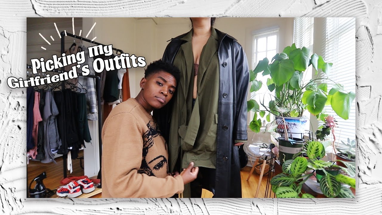 Picking My Girlfriend's Outfits