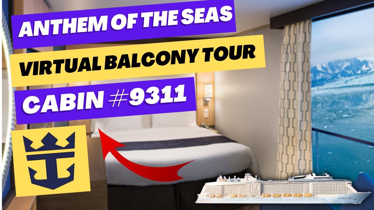 Anthem of the Seas Virtual Balcony Tour | Royal Caribbean Cruise - YouTube