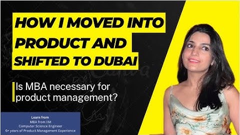Engineer turned Product Manager and shifting to Dubai | My life