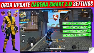 Garena Smart 3.0 Free Fire OB39 Perfect Sensitivity Keymapping & HUD Settings | FF Headshot Settings