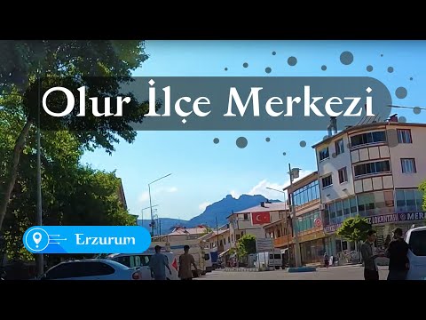 Olur İlçe Merkezi ve Çarşı, 2022 Olur/Erzurum/Türkiye 🇹🇷