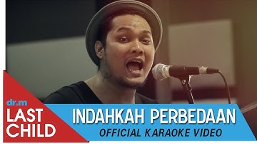 Karaoke Bareng LAST CHILD - Indahkah Perbedaan