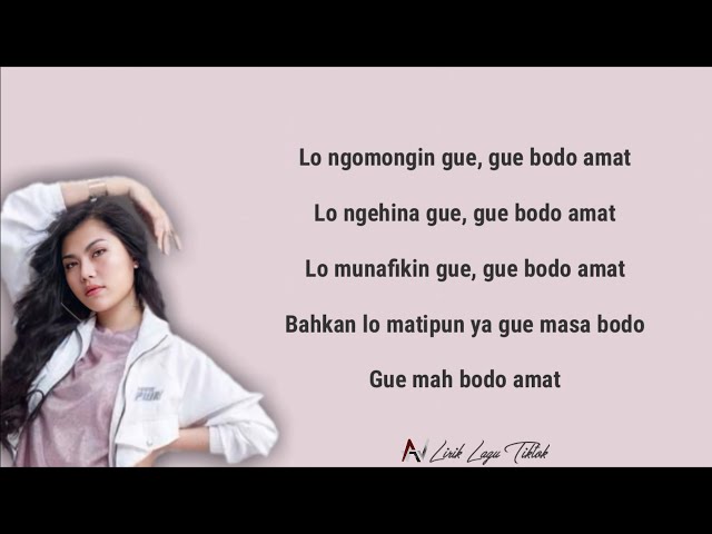 BODO AMAT - JULIA VIO u0026 INSAN AOI (VIRAL TIKTOK) | LIRIK LO NGOMONGIN GUE, GUE BODO AMAT 🎶 class=