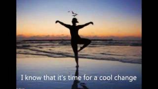 Jo-Cel - THE MELLOW TOUCH! - [Cool Change - Little River Band] - [LYRICS] - 2011 JULY