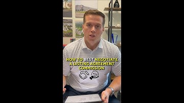 How to Best Negotiate A Listing Agreement Commission