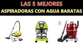 Mejores Aspiradoras Con Agua Baratas 2020 - YouTube