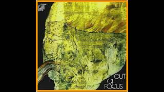 Out Of Focus - Out Of Focus (1971)
