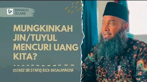 Apa Mungkin Jin/Tuyul Bisa Mencuri Uang Kita? || Ustadz Syafiq Riza Basalamah