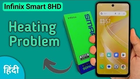 How to solve heating problem in infinix smart 8 HD, infinix smart 8 HD heating problem solve kaise k