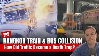 How Traffic Became a Death Trap: The Bangkok Train &amp; Bus Collision | Agent John’s Crime Files EP5