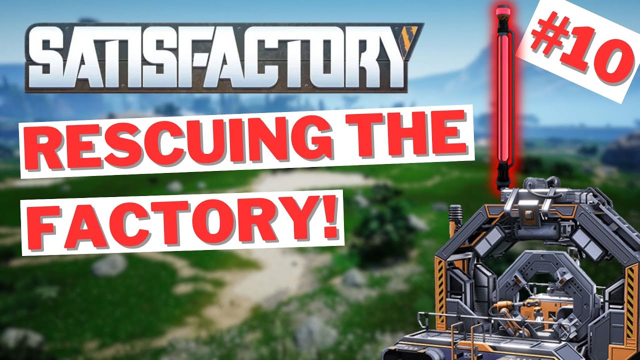 My power generators failed... [Satisfactory 1.0 Episode 10]