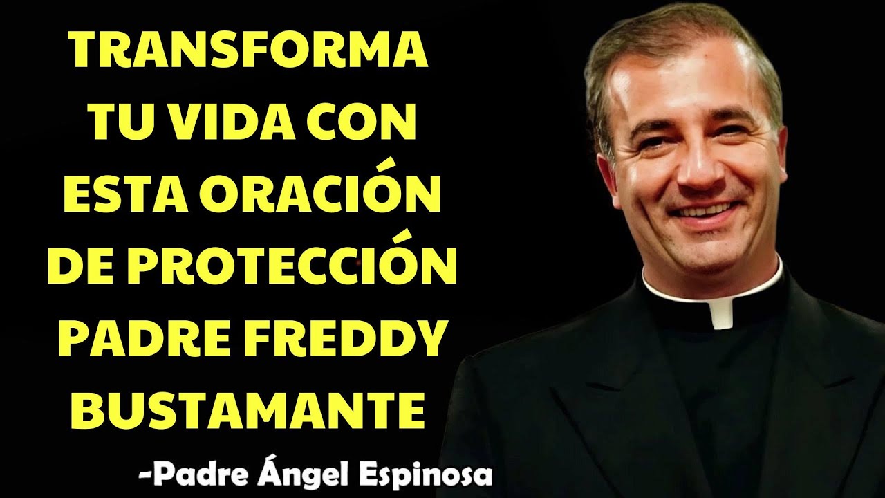 JAMÁS Dudes del PODER de esta Oración Divina | ángel espinosa