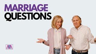 3 Marriage FAQs - Annoying Habits, Sexual Intimacy, and Feeling like You Married the Wrong Person