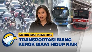 Download lagu Biaya Transportasi 'Menggigit' Gaji, Solusinya Apa? - [Metro Pagi Primetime]