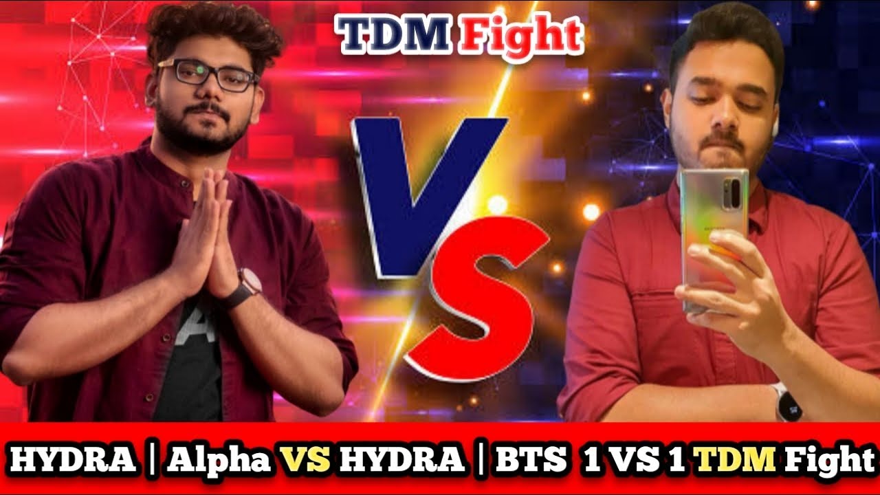 HYDRA | Alpha VS HYDRA | BTS 1vs1 TDM Fight | Caster Killer Reddy | Fun TDM Fight