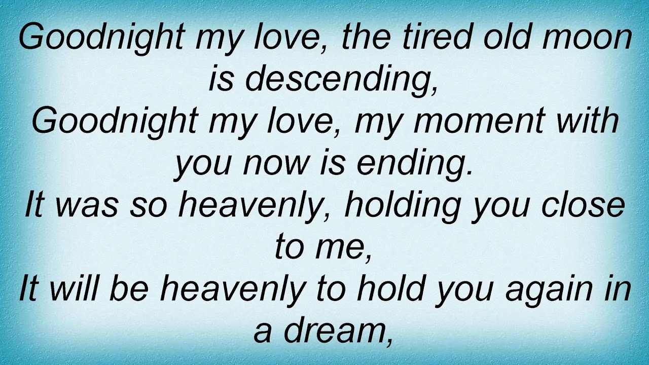 Ella Fitzgerald - Goodnight, My Love Lyrics - YouTube