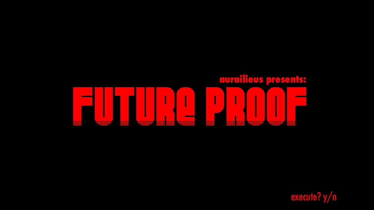 Future Proof YouTube