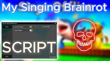 My Singing Brainrot Script - Auto Collect Cash, Auto Buy Eggs - Roblox