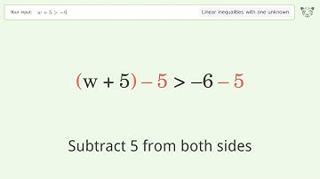 Solving Linear Inequalities: w+5 is Greater Than  -6