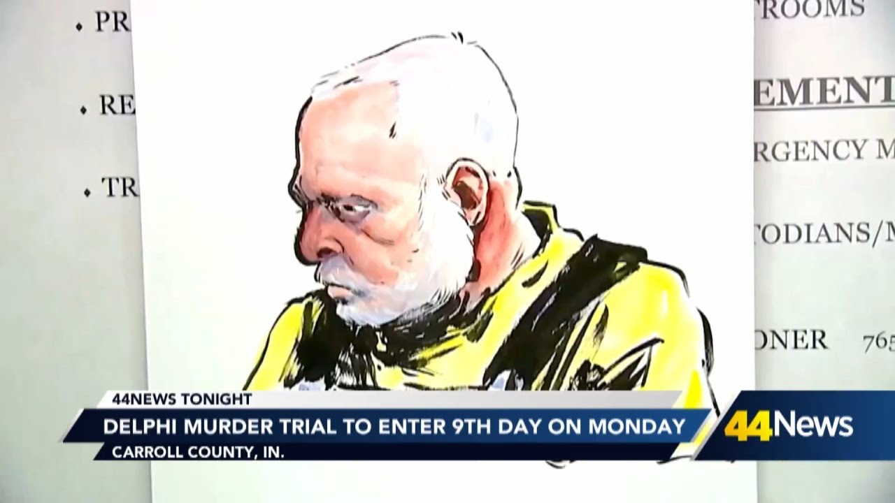 Delphi murder trial set to continue on Monday - YouTube