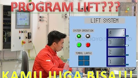 BELAJAR PROGRAM LIFT MENGGUNAKAN SOFTWARE CX PROGRAMMER - PLC OMRON DAN CX DESIGNER - HMI OMRON