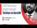 M. Ali KULAT - 2020 Kamuoyu Araştırmasında Türkiye ve Gençlik