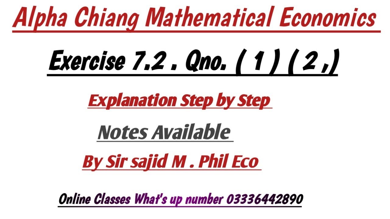 Alpha Chiang Mathematical Economics. Exercise 7.2 . Qno. 1 and 2 | Urdu ...