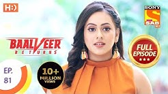 Baalveer Returns - Ep 81 - Full Episode - 31st December 2019