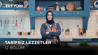 Zeytinyağlı Fasulye Diblesi Fatma Polat Tarifsiz Lezzetler - 12. Bölüm