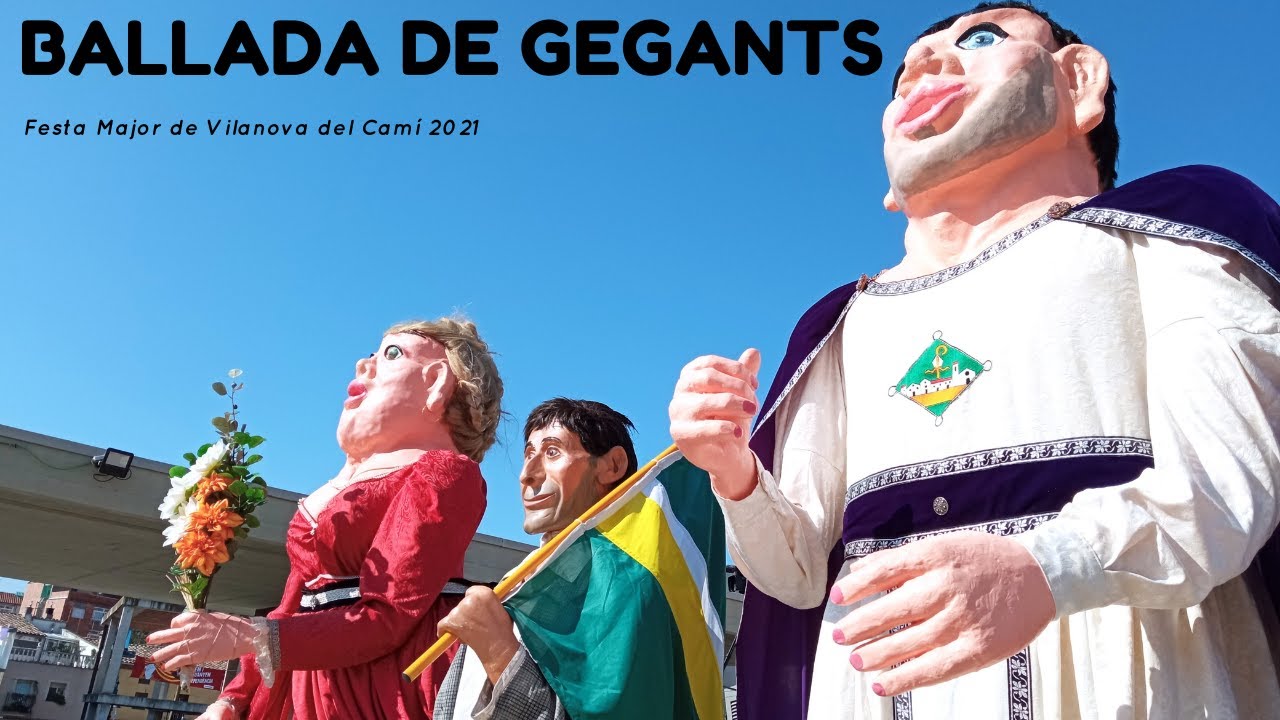 Ballada de gegants - Festa Major de Vilanova del Camí 2021 (5/9/2021)