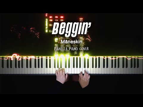 Måneskin Beggin Piano Cover By Pianella Piano