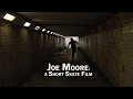 Joe moore a short skate film