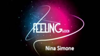 Nina Simone - Feeling Good