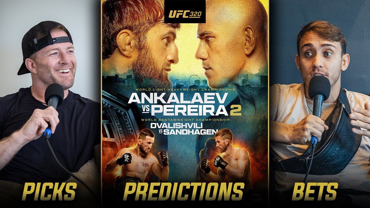 UFC 320: Ankalaev vs Pereira 2 | Main Card Breakdown and Predictions UFC 320: Ankalaev vs Pereira 2 | Main Card Breakdown and Predictions