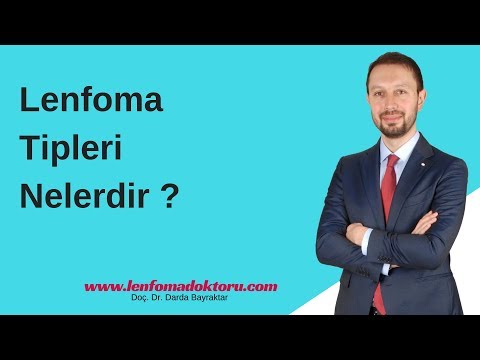 Lenfoma Tipleri Nelerdir