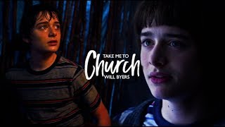 will byers | take me to church.