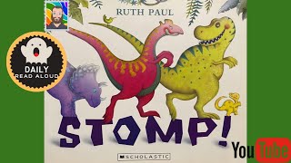 Stomp! (Ruth Paul) - Daily Read Aloud