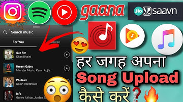 How To Upload Your Song On All Music Platform (Instagram, wynk,  jiosaavn, spotify, gaana & More)