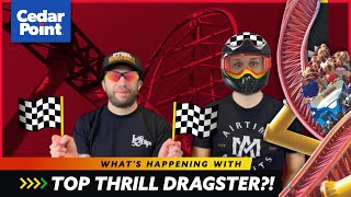 What’s Happening With Top Thrill Dragster?! - Cedar Point