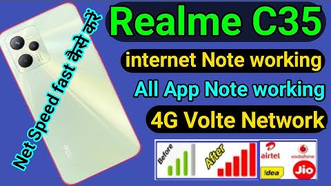 Realme C35 internet & 4g volte Network problem solve || Realme C35 Contact Note Save problem fix