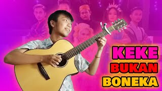 Keke Bukan Boneka  Kekeyi fingerstyle Cover By Hendy Gui