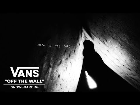 Listen to the Eyes | Official Trailer: An All-Womens Snowboarding Film | Vans - Listen to the Eyes | Official Trailer: An All-Womens Snowboarding Film | Vans