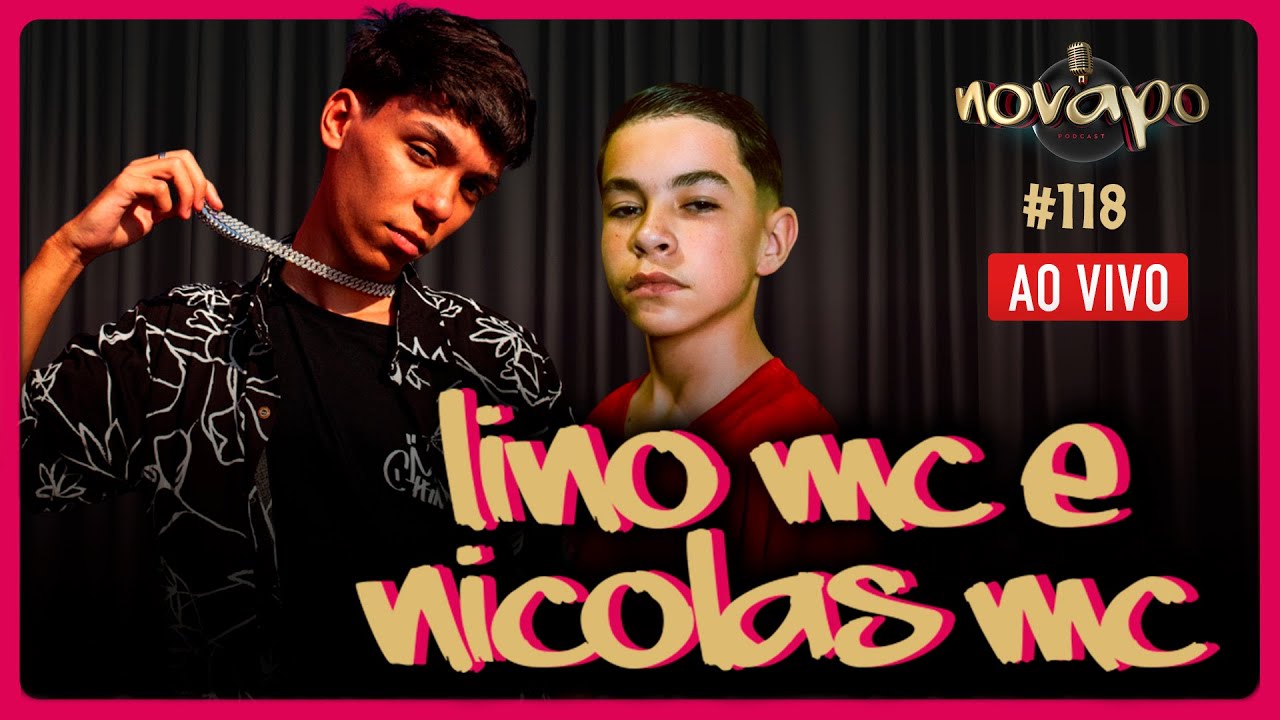 LINO MC E NICOLAS MC - Novapo Podcast 