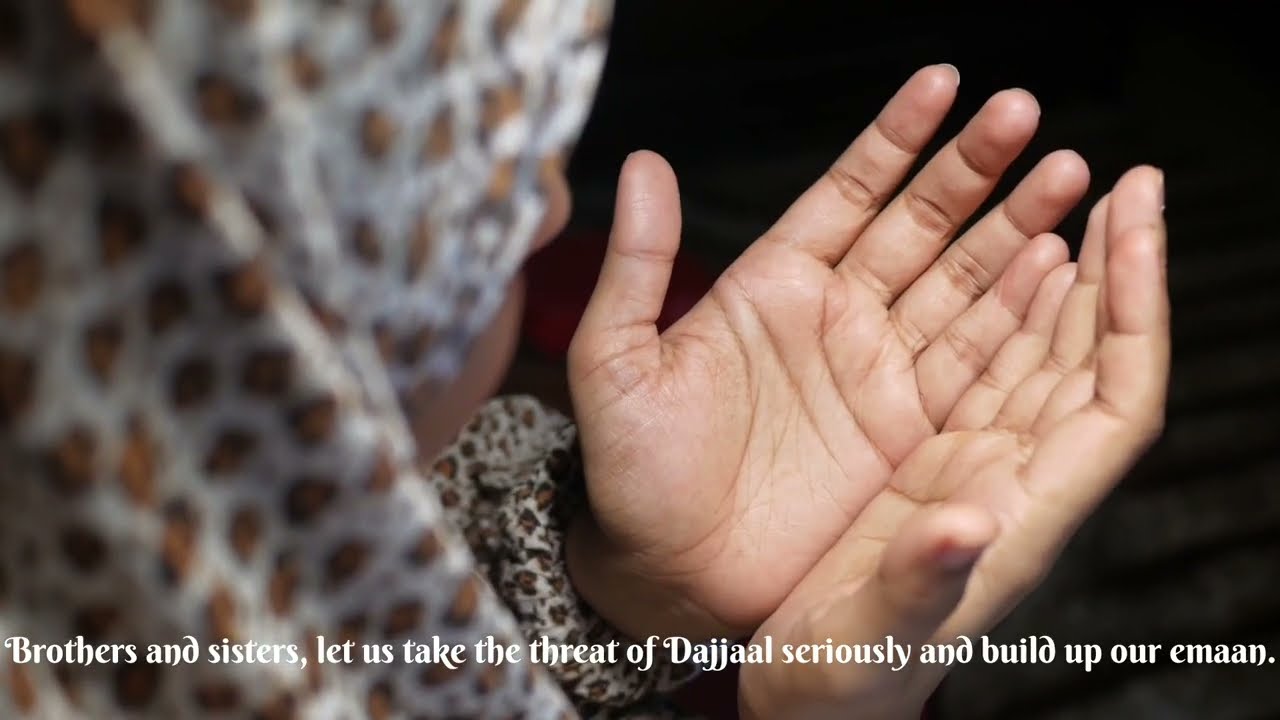 DAJJAL'S DECEPTION | Safeguarding Our Eemaan in the Last Days!