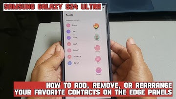 How to add, remove, or rearrange favorite contacts on the edge panels on Samsung Galaxy S24 Ultra