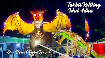 Takbir keliling idul adha 2023 sangat meriah ada di Demak