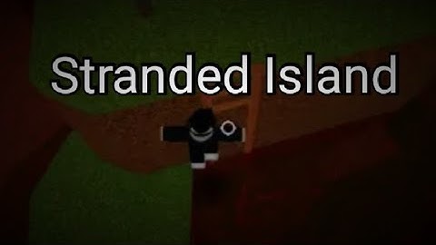 FE2 Map Test | Stranded Island [Easy Crazy]