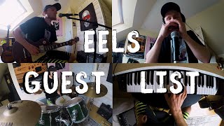 Eels - Guest List (Cover)