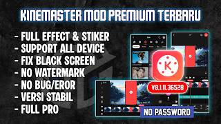 KINEMASTER MOD TERBARU 2026 V8.1.11.36528 | NO PW 100% WORK