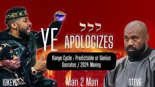 WHY KANYE APOLOGIZED, GENUIS OR PREDICTABLE: CONSIGLIEIRES , GOLD VS BITCOIN #man2man  #19keys